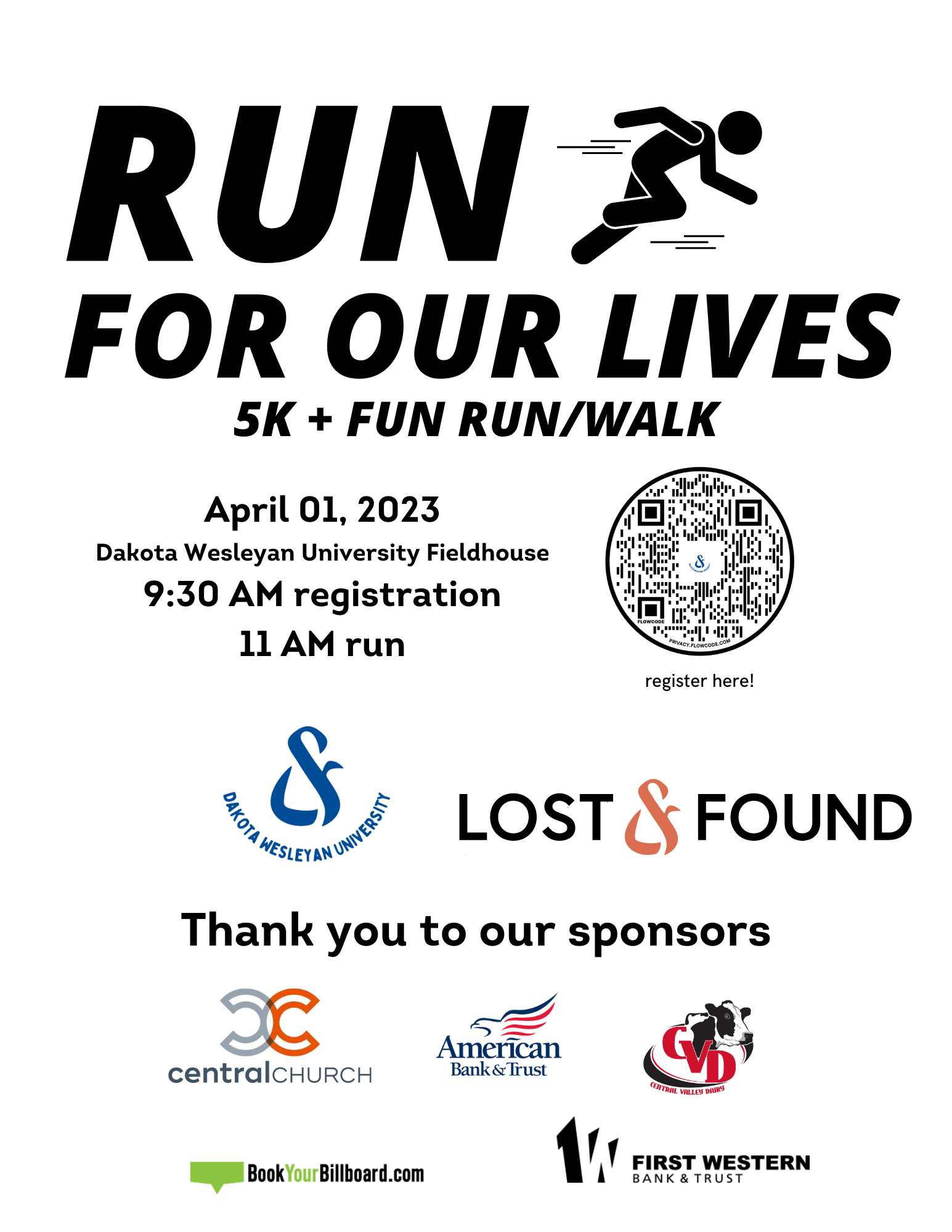 Run for Our Lives 5K Fun Run & Walk - Dakota Wesleyan University flyer